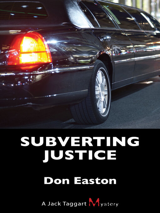 Title details for Subverting Justice by Don Easton - Available